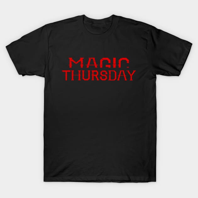 Magic Thursday T-Shirt by nikobabin